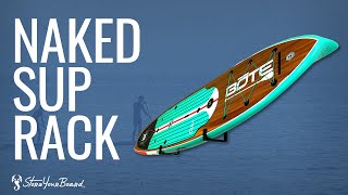 Naked Sup Minimalist Wall Display Rack Standup Paddleboard Storage Storeyourboard