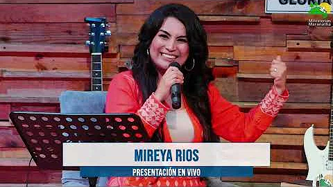 Sbados De Gloria: Presentacin Mireya Rios