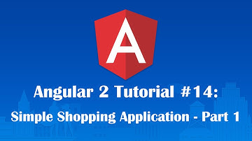 Angular 2 Tutorial 14: Simple Shopping Application - Part 1