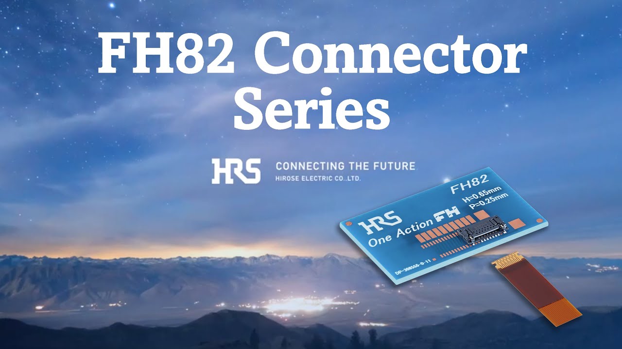 FH82 シリーズ - ヒロセ電機 [コネクタ]