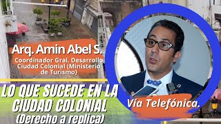 Derecho a réplica al Arq. Amín Abel Santos, sobre el tema de las #inundaciones en la Zona Colonial