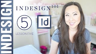 Famous InDesign 101 - Day 5 Pages and How To Save InDesign Files Wealth