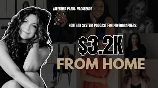 From Bedroom Studio to $3.2K Boudoir Sales Over 40 | Valentina McGregor