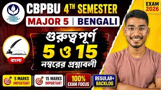 CBPBU 4th Semester Bengali Major 5 Suggestion | Important 5 & 15 Marks Questions
