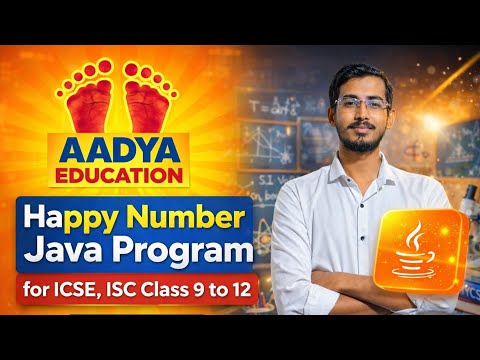 WAP to Check Happy Number in Java | ICSE ISC Class 9-12 Computer Applications | Happy Number Program