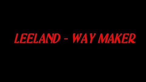 Leeland - Way Maker [Real Drum Cover]