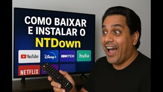 Veja Como Instalar o NTDown Passo a Passo — Atualizado 2025!