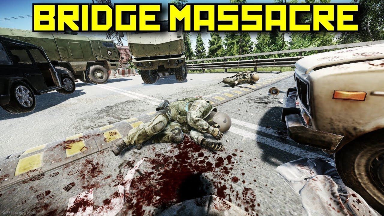Bridge Massacre - Escape From Tarkov
