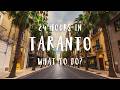 Best Things To Do In Taranto Italy Travel Guide 2025 