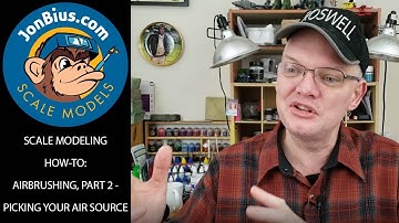 Scale Modeling How-To: Airbrushing, Part 2 - Picking An Air Source