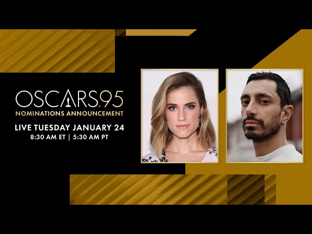 95th Oscar Nominations Announcement | Hosted by Riz Ahmed & Allison Williams