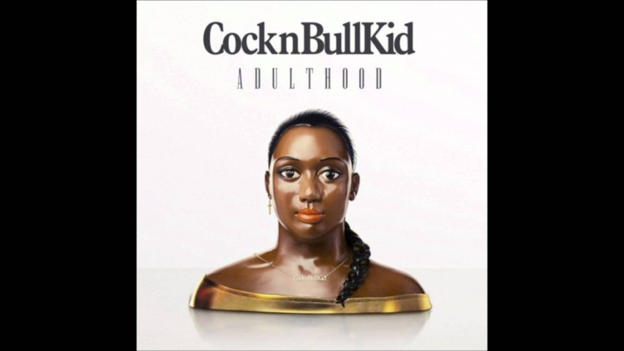 Watch CocknBullKid - Dumb on YouTube Watch CocknBullKid - Dumb on YouTube