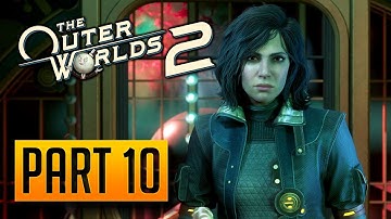 The Outer Worlds 2 - Walkthrough Part 10: Fiends in High Flaces [PC]