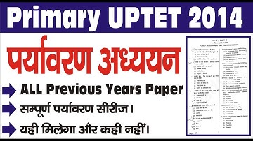 UPTET EVS 2014 Paper Solution | Environment Studies Previous Year Paper Solution Series | Part Six