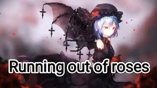Nightcore - Running out of roses (Lyrics)