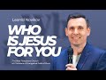 Leonid Novikov, Who is Jesus for you | May 7, 2023