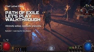 Path of Exile Slow Walkthrough: Episode 1 - Learning the Very Basics