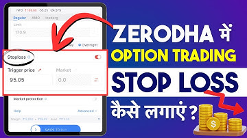 Zerodha Me Option Trading Pe Stop Loss Kaise Lagaye? Zerodha Stop Loss Order Complete Guide in Hindi