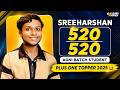 +1 State Topper Interview - Sreeharshan | Plus One Result (520/520) | Agni Batch Student