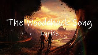 AronChupa & Little Sis Nora - The Woodchuck Song (Lyrics) | how much wood would a woodchuck chuck