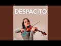 Despacito (Instrumental Violín)