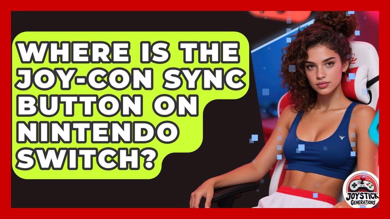 Where Is The Joy-Con Sync Button On Nintendo Switch? - Joystick Generations