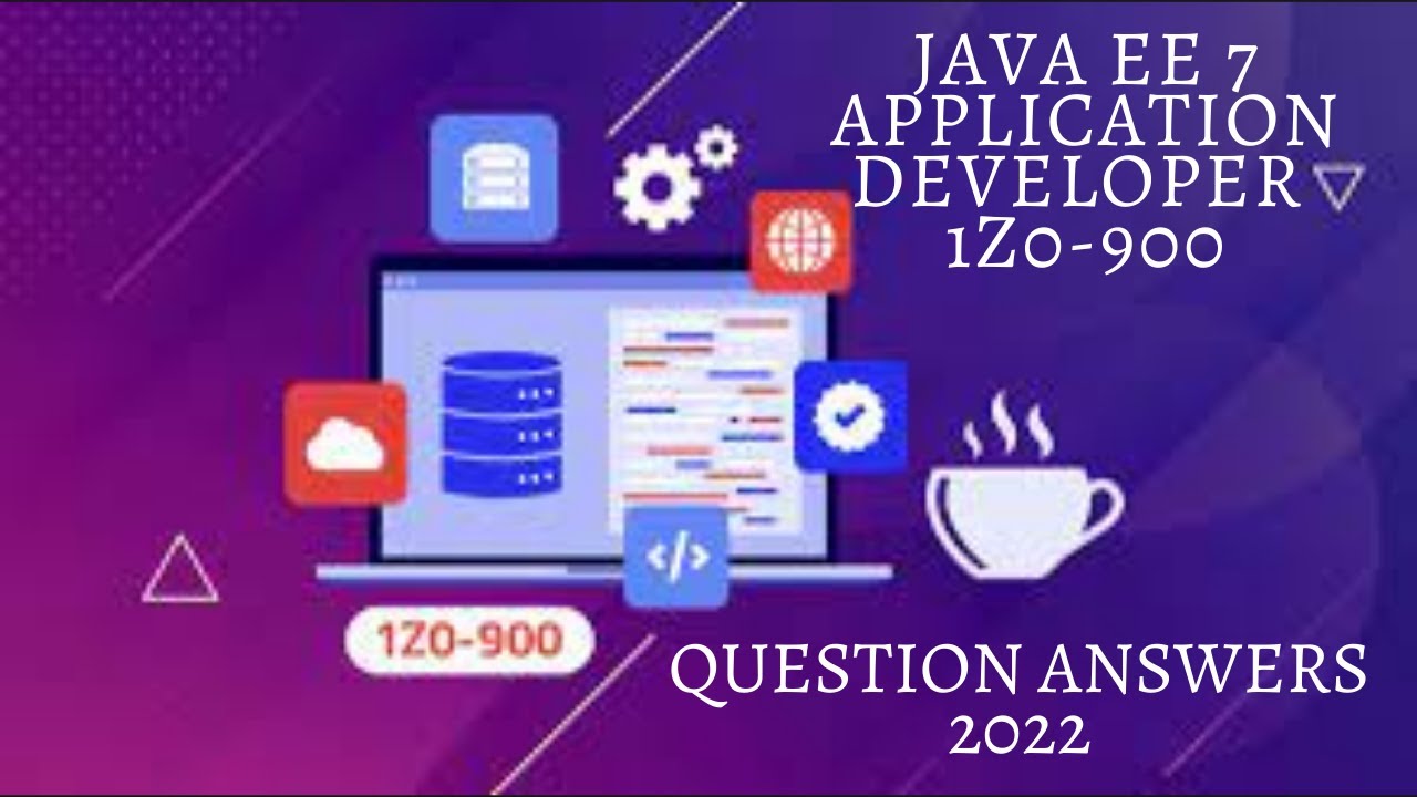 Java EE 7 Application Developer 1Z0-900 Question Answers 2022|#Java_EE ...