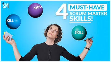 4 MUST-HAVE Scrum Master Skills | ScrumMastered