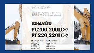 Shop Manual pc200-7 pc200lc-7 pc220-7 pc220lc-7 Komatsu