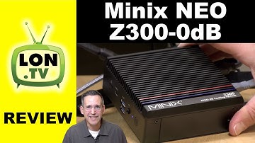 N300 vs. N100? Minix Neo Z300-0db Fanless Mini PC Review