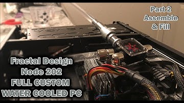 Node 202 Full Custom Water Loop - Main Rig Refresh Part 2