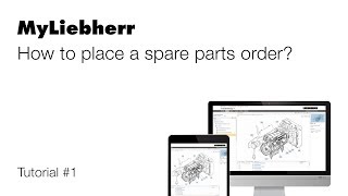 Liebherr - ordering parts via MyLiebherr