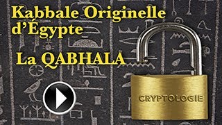 Qabhala I - Kabbale originelle d'Égypte