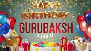 Gurubaksh - Happy Birthday Gurubaksh