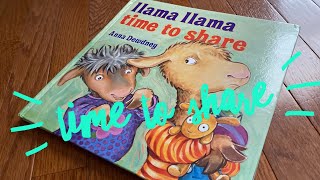 A reading of “Llama llama time to share”