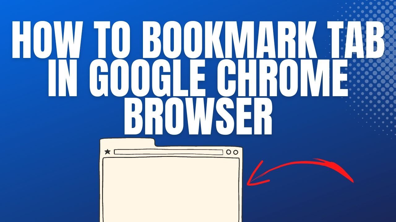 How to Bookmark Tab In Google Chrome Browser YouTube