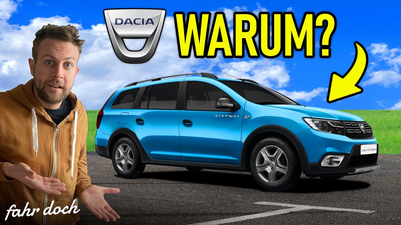 Dacia Logan MCV  DAS SCHLECHTESTE AUTO DEUTSCHLANDS! Fahr doch 