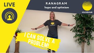 stormbreak LIVE - hope and optimism - 'ranagram'