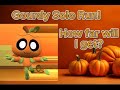 Gourdy Solo Run!
