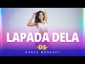 Lapada Dela - Grupo Menos é Mais e Matheus Fernandes | Dance Workout | Dani Sorriso
