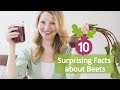 10 Surprising Facts about Beets