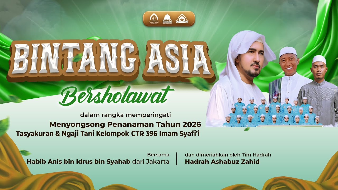 🔴 LIVE STREAMING BENIH UNGGUL BINTANG ASIA BERSAMA HABIB ANIS BIN SYAHAB FT HADRAH ASHABUZ ZAHID