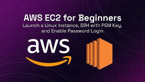 AWS EC2 for Beginners: Launch a Linux Instance, SSH with PEM Key, and Enable Password Login
