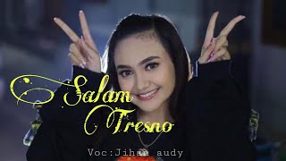 Salam tresno Jihan audy terbaru//New Palapa||Sumilir Angin wengi kang Dumetes.