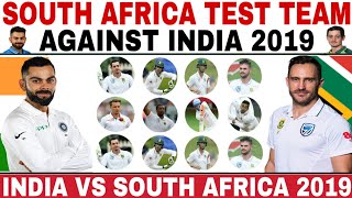 SOUTH AFRICA TEST TEAM SQUAD AGAINST INDIA 2019 | IND VS SA 3 TEST MATCHES SERIES 2019