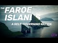 Faroe Islands, a self governing nation.