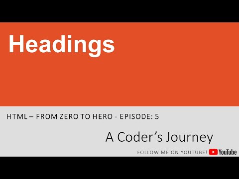 HTML - From Zero to Hero #5 - Headings