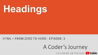 HTML - From Zero to Hero #5 - Headings