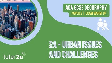 Exam Warm-up for AQA GCSE Geography | Urban Issues and Challenges (Paper 2A)