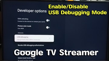 Google TV Streamer 4K | How to Enable or Disable USB Debugging